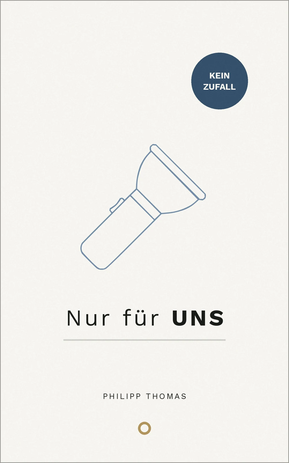 Cover: Nur für UNS